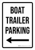 Boat Trailer Parking Arrow Left Icon Portrait- Wall Sign