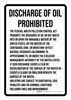 Discharge of Oil Prohibited (Boating, Marine, Fishing) Portrait - Wall Sign Discharge of Oil Prohibited (Boating, Marine, Fishing) Portrait - Wall Sign