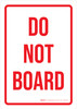 Do Not Board Portrait - Wall Sign