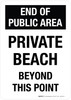 End Of Public Area: Private Beach Beyond This Point White Portrait - Wall Sign
