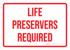 Life Preservers Required Landscape - Wall Sign