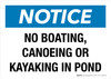 Notice: No Boating Canoeing Or Kayaking In Pond Landscape - Wall Sign