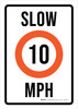 Slow 10 MPH Portrait - Wall Sign Slow 10 MPH Portrait - Wall Sign