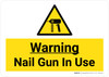 Warning Nail Gun In Use with Hazard Icon Landscape - Wall Sign