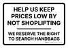 Help Us Keep Prices Low By Not Shoplifting Landscape - Wall Sign
