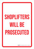 Shoplifters Will Be Prosecuted Portrait - Wall Sign