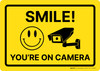 Smile! You're On Camera Landscape - Wall Sign Smile! You're On Camera Landscape - Wall Sign