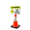 Caution: No Thru Traffic with Icon Landscape - Single-Sided Cone Signs