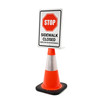Stop: Sidewalk Closed - Sorry For The Inconvenience Portrait - Single-Sided Cone Signs