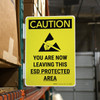 Caution: You Are Now Leaving This ESD Protected Area Portrait - Rack Mounted Sign Caution: You Are Now Leaving This ESD Protected Area Portrait - Rack Mounted Sign