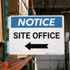 Notice: Site Office Left Arrow Landscape - Rack Mounted Sign