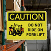 Caution: Do Not Ride on Forklift with Icon Landscape - Rack Mounted Sign