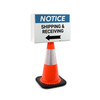 Notice: Shipping & Receiving Arrow Left Landscape - Double-Sided Cone Sign Notice: Shipping & Receiving Arrow Left Landscape - Double-Sided Cone Sign