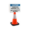 Notice: Warehouse Personnel Only - Not a pedestrian Walkway Landscape - Double-Sided Cone Sign Notice: Warehouse Personnel Only - Not a pedestrian Walkway Landscape - Double-Sided Cone Sign