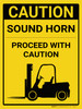 Caution: Sound Horn/Proceed with Caution Portrait - Wall Sign Caution: Sound Horn/Proceed with Caution Portrait - Wall Sign