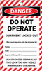 Do Not Operate - Equipment Locked Out - Lockout Tags