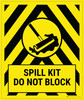 Spill Kit Do Not Block Portrait - Large Floor Sign