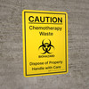 Caution - Chemotherapy Waste Biohazard Portrait - Wall Sign Caution - Chemotherapy Waste Biohazard Portrait - Wall Sign