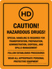 Caution - Hazardous Drugs Special Handling Is Required Portrait - Wall Sign Caution - Hazardous Drugs Special Handling Is Required Portrait - Wall Sign