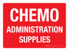 Chemo Administration Supplies Landscape - Wall Sign