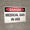 Danger: Medical Gas In Use Landscape - Wall Sign Danger: Medical Gas In Use Landscape - Wall Sign