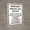 Emergency Medical Gas Shutoff Portrait - Wall Sign Emergency Medical Gas Shutoff Portrait - Wall Sign