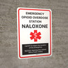 Emergency Opioid Overdose Station Naloxone Portrait - Wall Sign Emergency Opioid Overdose Station Naloxone Portrait - Wall Sign