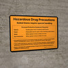 Hazardous Drug Precautions Landscape - Wall Sign Hazardous Drug Precautions Landscape - Wall Sign
