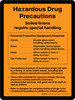 Hazardous Drug Precautions Portrait - Wall Sign Hazardous Drug Precautions Portrait - Wall Sign