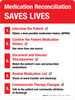 Medication Reconciliation Saves Lives Portrait - Wall Sign Medication Reconciliation Saves Lives Portrait - Wall Sign