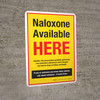 Naloxone Available Here - Yellow Portrait - Wall Sign