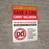 Save A Life Carry Naloxone Prevent Overdose Deaths Portrait - Wall Sign