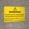 Warning - Hazardous Drug Handling Area PPE Required Landscape - Wall Sign Warning - Hazardous Drug Handling Area PPE Required Landscape - Wall Sign