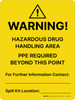 Warning - Hazardous Drug Handling Area PPE Required Portrait - Wall Sign
