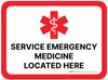 Service Emergency Medicine Located Here Rectangular - Floor Sign