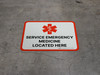 Service Emergency Medicine Located Here Rectangular - Floor Sign