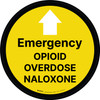 Emergency Opioid Overdose Naloxone Circular - Floor Sign Emergency Opioid Overdose Naloxone Circular - Floor Sign