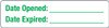 Date Opened, Date Expired - Pharmaceutical Auxiliary Label