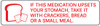 If This Medication Upsets Your Stomach Take It With Crackers Bread Or Small Meal - Pharmaceutical Auxiliary Label If This Medication Upsets Your Stomach Take It With Crackers Bread Or Small Meal - Pharmaceutical Auxiliary Label