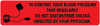 To Control Your Blood Pressure Take Regularly Do Not Discontinue Unless Directed By Your Physician - Pharmaceutical Auxiliary Label To Control Your Blood Pressure Take Regularly Do Not Discontinue Unless Directed By Your Physician - Pharmaceutical Auxiliary Label