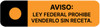 Caution Federal Law Prohibits Dispensing Without Prescription (Spanish) - Pharmaceutical Auxiliary Label Caution Federal Law Prohibits Dispensing Without Prescription (Spanish) - Pharmaceutical Auxiliary Label