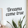 Dreams Come True - Wall Decor