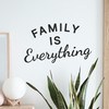Family Is Everything - Wall Decor Family Is Everything - Wall Decor