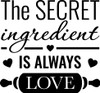 The Secret Ingredient Is Always Love - Wall Decor The Secret Ingredient Is Always Love - Wall Decor