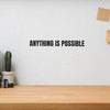 Anything Is Possible - Wall Decor Anything Is Possible - Wall Decor