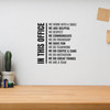 In This Office We Work With A Smile We Are Helpful We Respect - Wall Decor