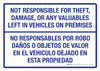 Not Responsible For Theft Damage Or Any Valuables Left In Vehicles Bilingual Spanish Landscape - Wall Sign