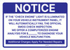 Notice: If Check Engine Light is Illuminated It Will Automatically Fail Smog Check Landscape - Wall Sign Notice: If Check Engine Light is Illuminated It Will Automatically Fail Smog Check Landscape - Wall Sign