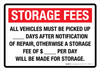 Storage Fees - All Vehicles Must Be Picked Up _ Days After Notification Landscape - Wall Sign