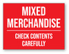 Mixed Merchandise: Check Contents Carefully - Shipping Label Mixed Merchandise: Check Contents Carefully - Shipping Label